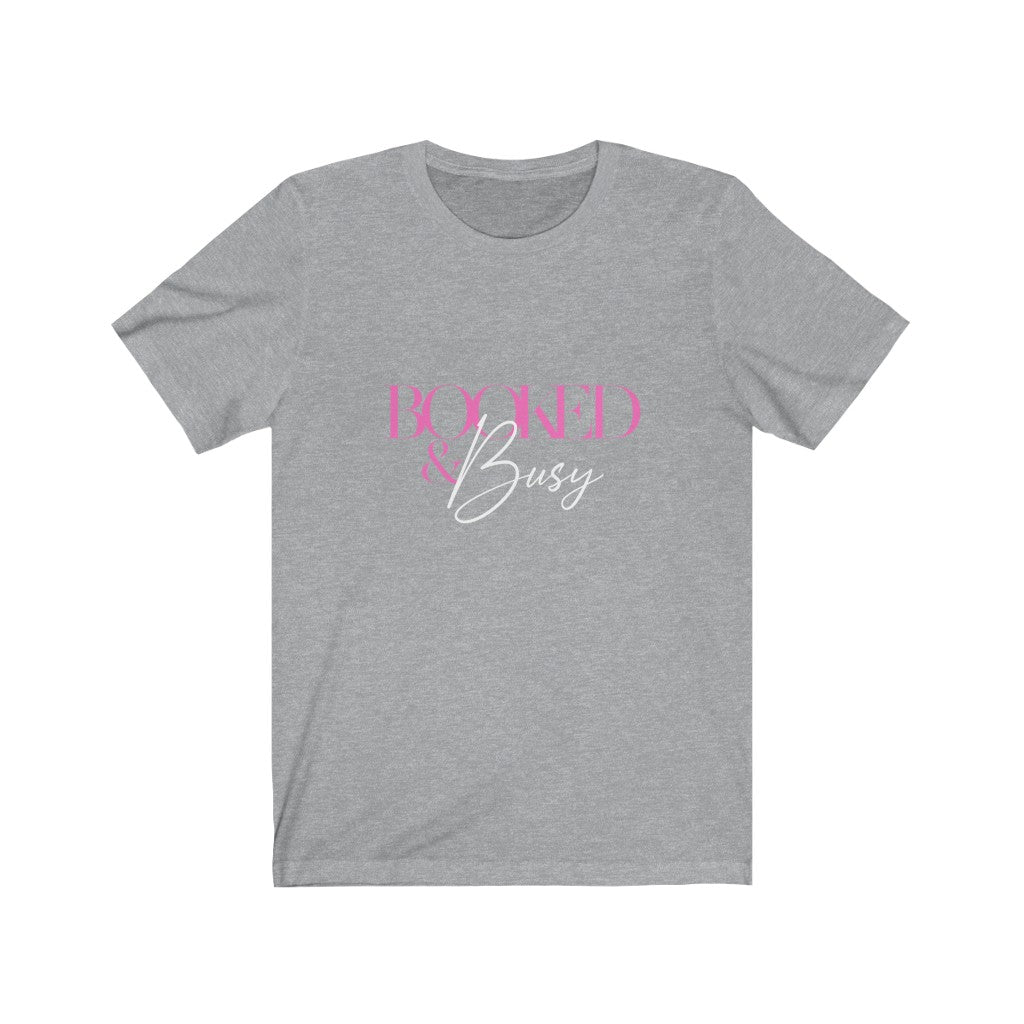 Booked & Busy Unisex Jersey S/S Tee