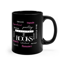 Load image into Gallery viewer, &quot;Addicted To Books&quot; All over printed Black mug 11oz
